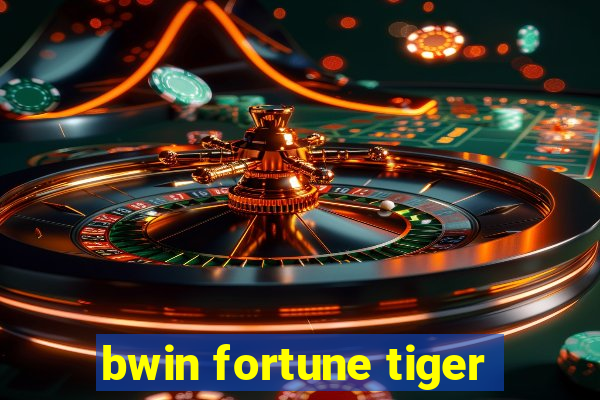 bwin fortune tiger